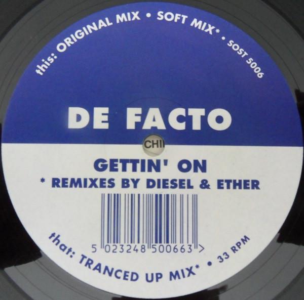 De-Facto - Gettin' On