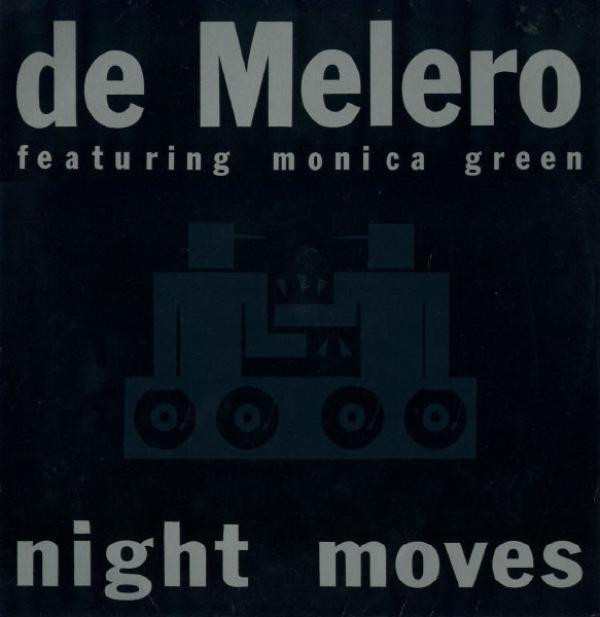De Melero, Monica Green - Night Moves