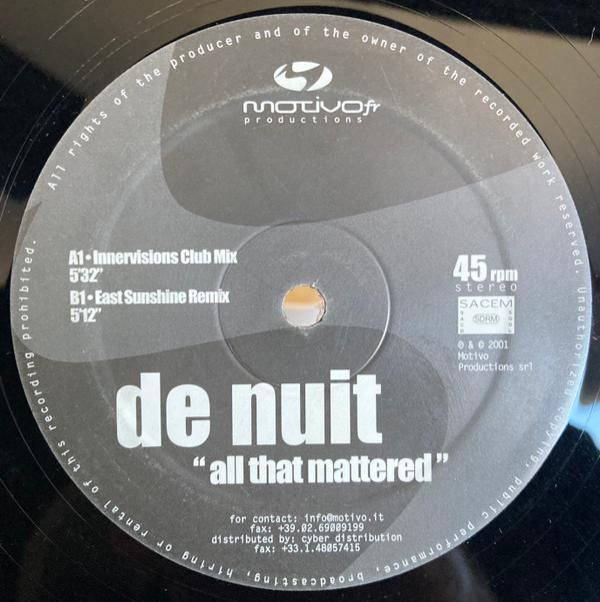 De Nuit - All That Mattered