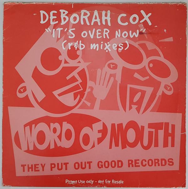 Deborah Cox - It's Over Now (R&B Mixes)