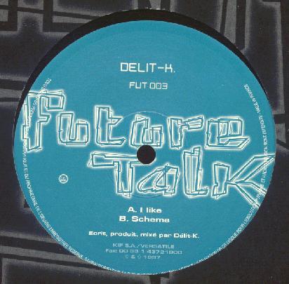 Delit-K - I Like / Schema