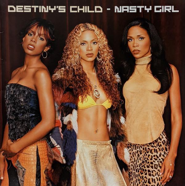 Destiny's Child - Nasty Girl