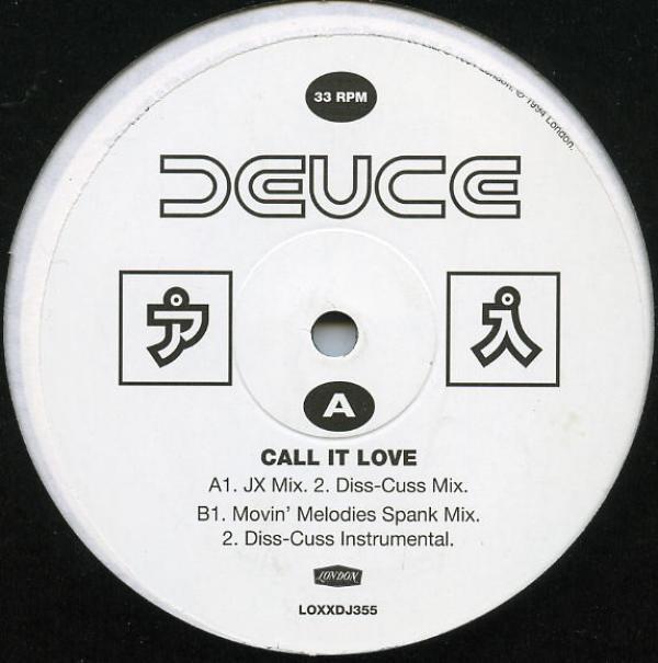 Deuce - Call It Love