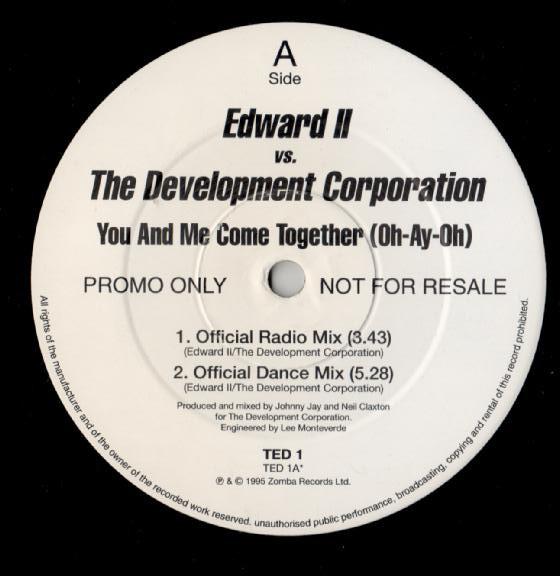 Development Corporation, Edward The Second And The Red Hot Polkas - You And Me Come Together (Oh-Ay-Oh)