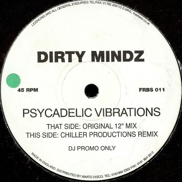 Dirty Mindz - Psychedelic Vibrations
