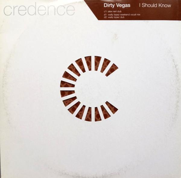 Dirty Vegas - I Should Know