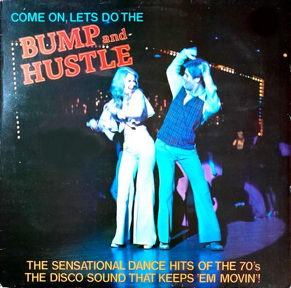 Disco Construction (2) - Bump And Hustle