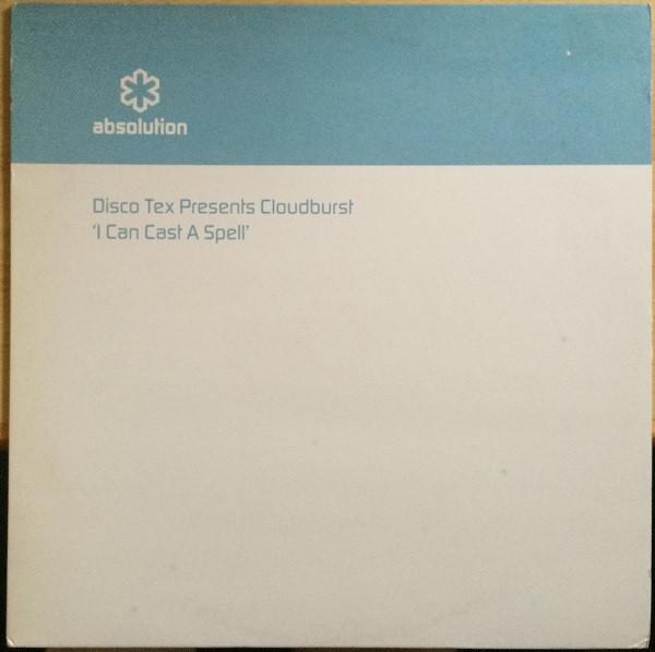 Disco-Tex, Cloudburst (3) - I Can Cast A Spell