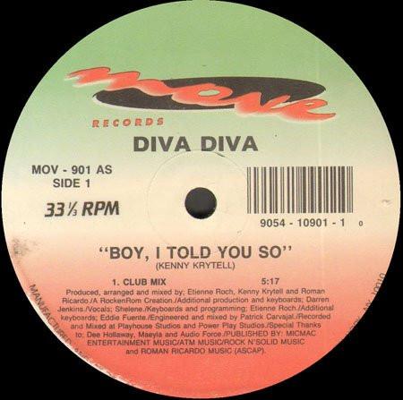 Diva Diva - Boy, I Told You So