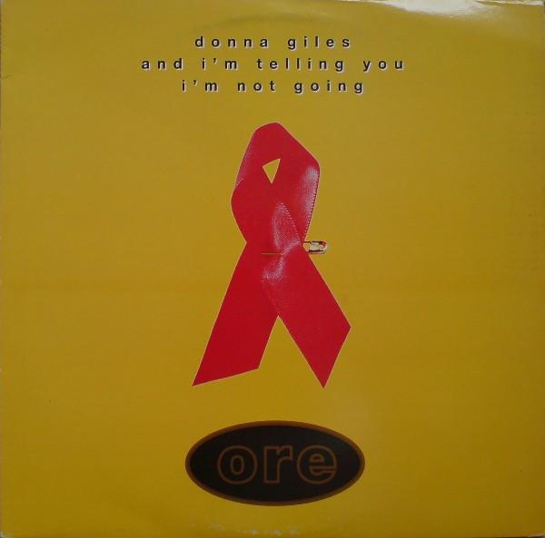 Donna Giles - And I'm Telling You I'm Not Going