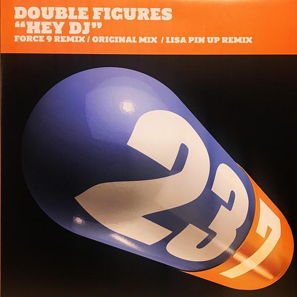 Double Figures - Hey DJ