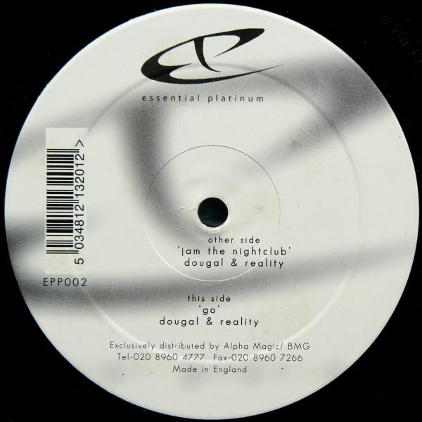 Dougal, Reality (7) - Jam The Nightclub / Go