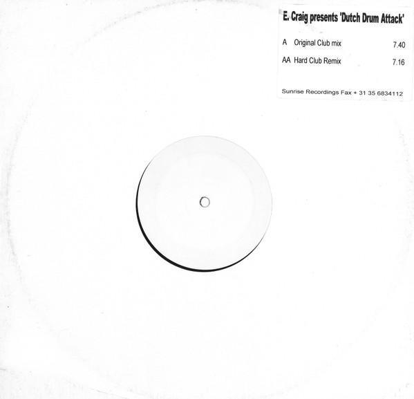 E-Craig - Dutch Drum Attack