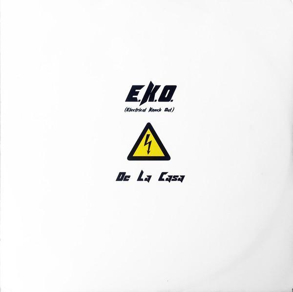 E.K.O. - De La Casa