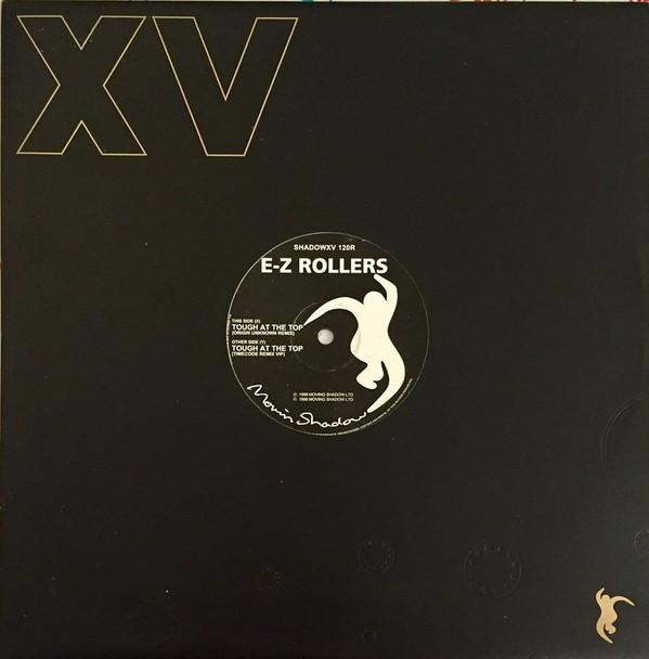 E-Z Rollers - Tough At The Top