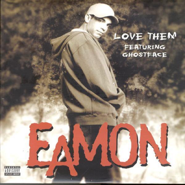 Eamon - Love Them