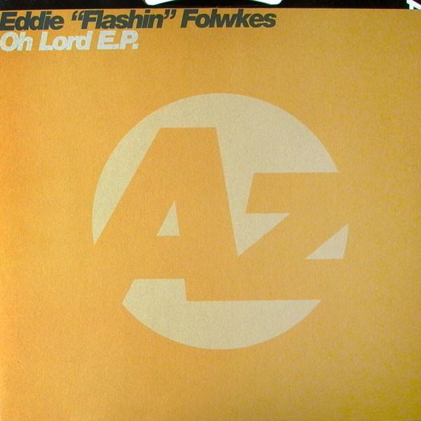 Eddie Fowlkes - Oh Lord E.P.