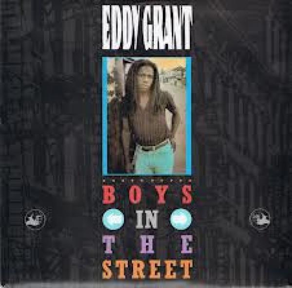 Eddy Grant - Boys In The Street