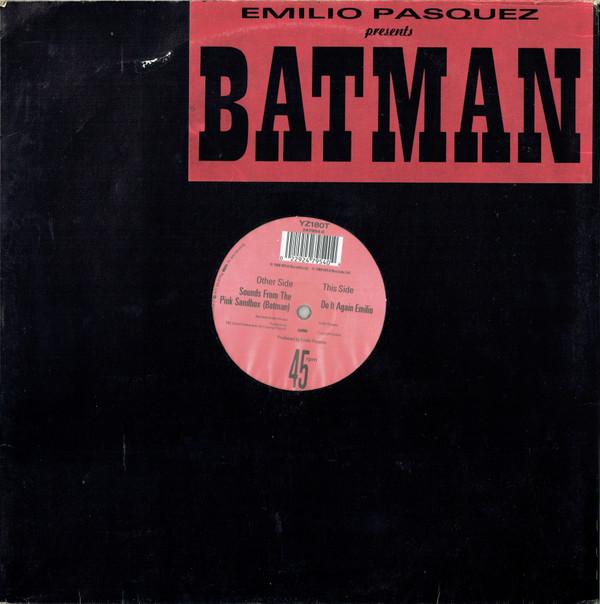 Emilio Pasquez - Sounds From The Pink Sandbox (Batman)