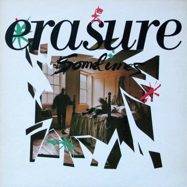 Erasure - Sometimes