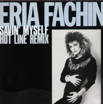 Eria Fachin - Savin' Myself (Hot Line Remix)