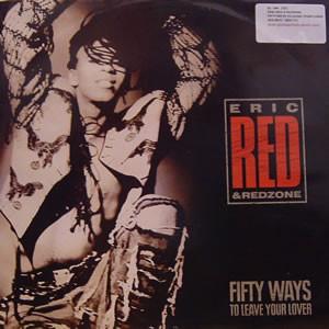 Eric Red & Redzone - Fifty Ways To Leave Your Lover