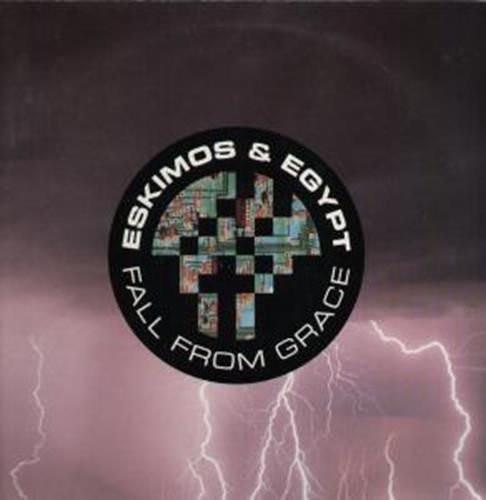 Eskimos & Egypt - Fall From Grace
