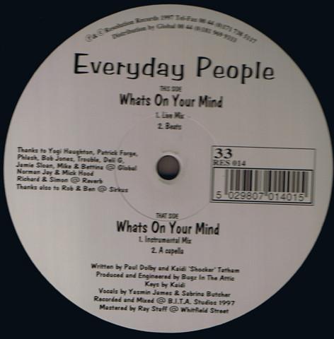 Everyday People - Whats On Your Mind