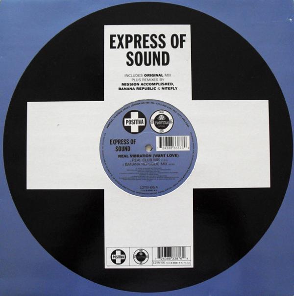 Express Of Sound - Real Vibration (Want Love)