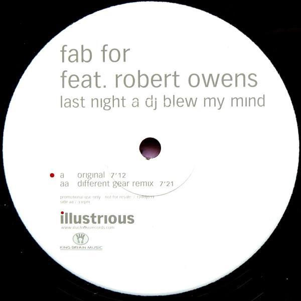 Fab For, Robert Owens - Last Night A DJ Blew My Mind