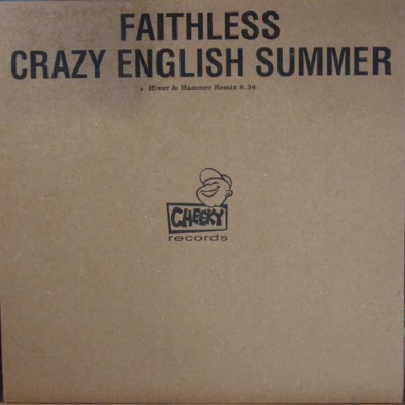 Faithless - Crazy English Summer