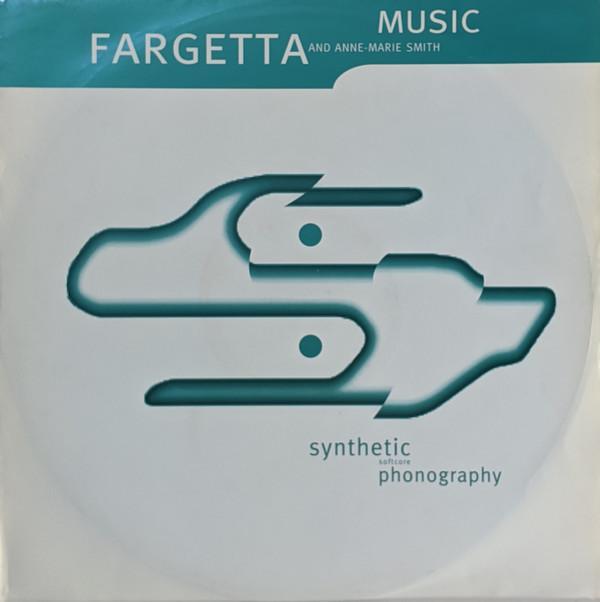 Fargetta, Ann-Marie Smith - Music