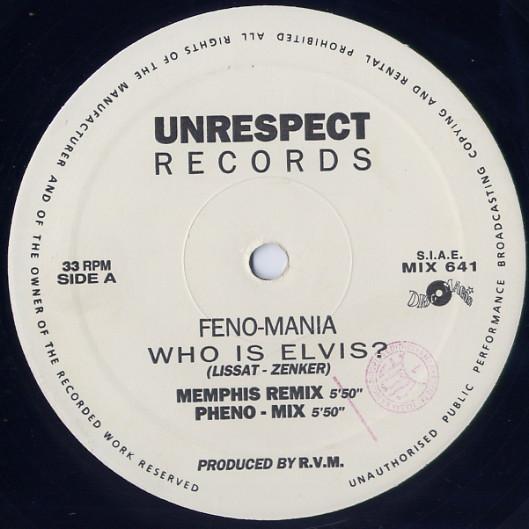 Feno-Mania - Who Is Elvis?
