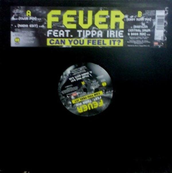 Fever , Tippa Irie - Can You Feel It?