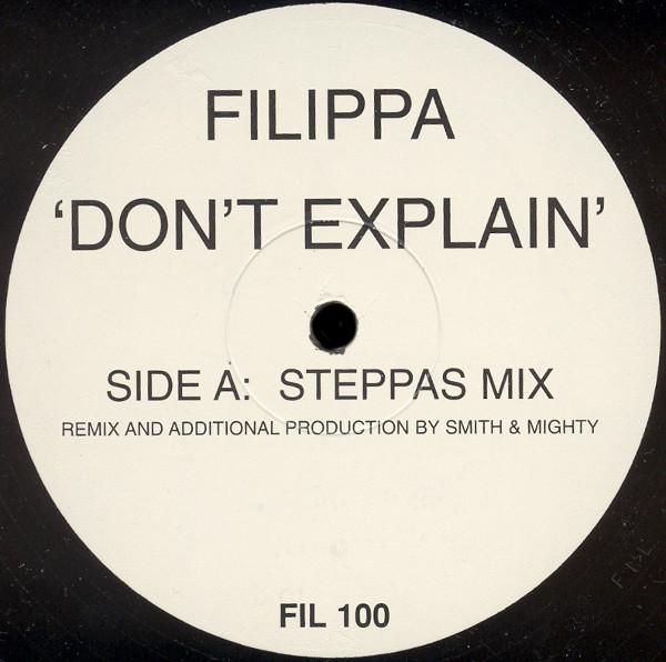 Filippa - Don't Explain