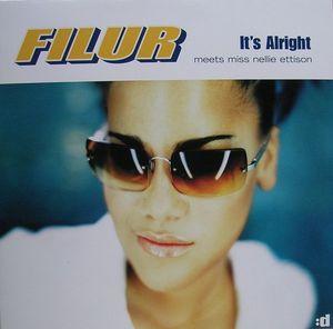 Filur, Nellie Ettison - It's Alright