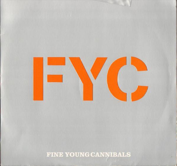 Fine Young Cannibals - I'm Not The Man I Used To Be