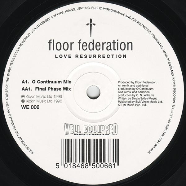 Floor Federation - Love Resurrection