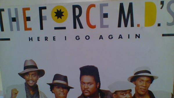 Force MD's - Here I Go Again
