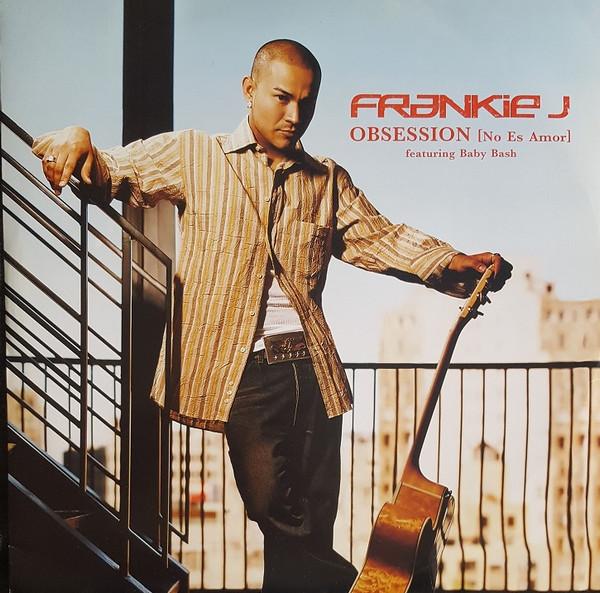 Frankie J. (3) - Obsession (No Es Amor)