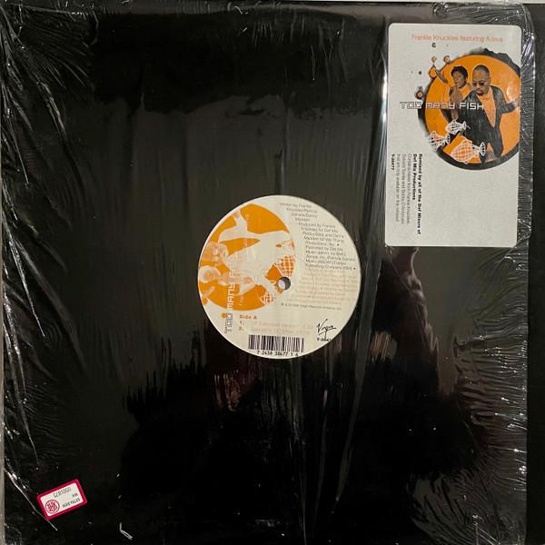 Frankie Knuckles, Adeva - Too Many Fish