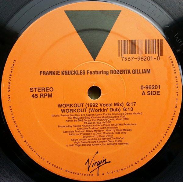 Frankie Knuckles, Roberta Gilliam - Workout