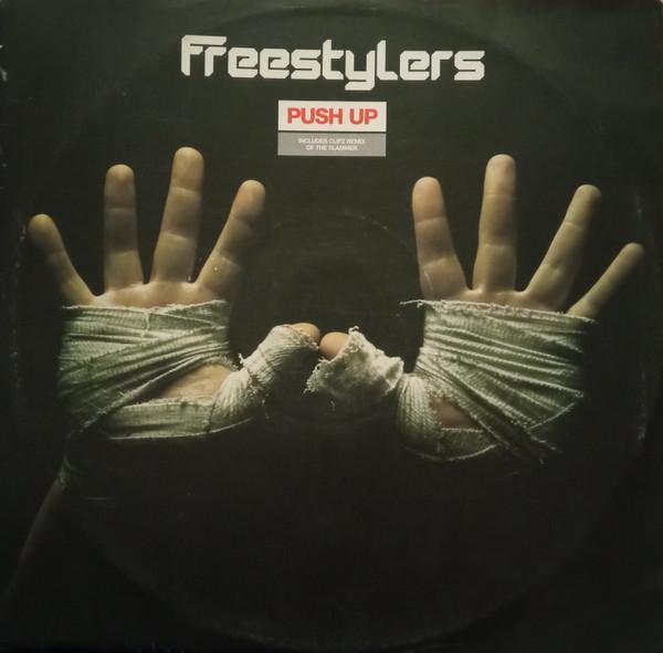 Freestylers - Push Up / The Slammer