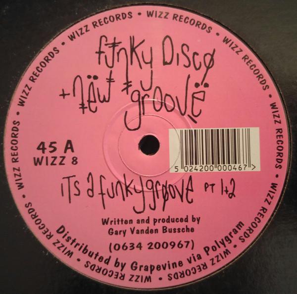 Funky Disco & Nu Groove - It's A Funky Groove PT 1+2