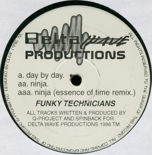 Funky Technicians - Day By Day / Ninja