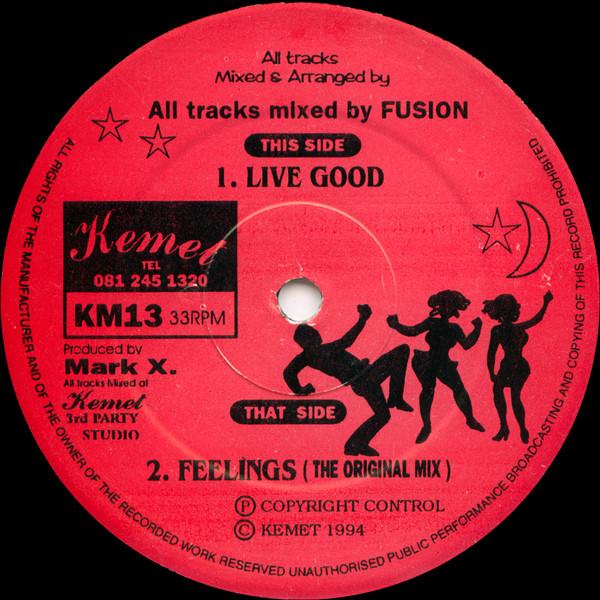 Fusion  - Live Good / Feelings (The Original Mix)