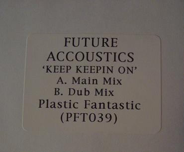 Future Acoustics - Keep Keepin On