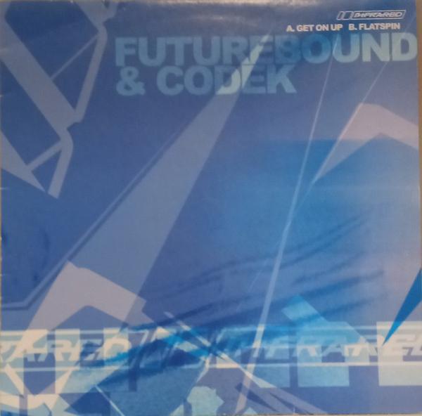 Future Bound, Codek (2) - Get On Up / Flat Spin