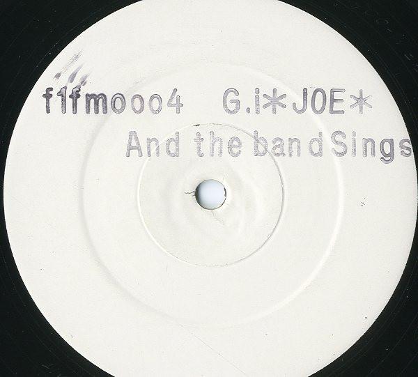 G.I. Joe, Clazzy J - Listen To The Band / And The Band Sings