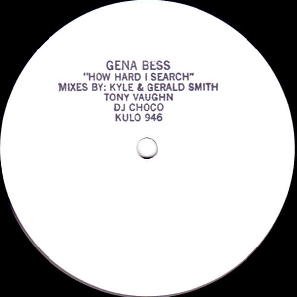 Geena Bess - How Hard I Search